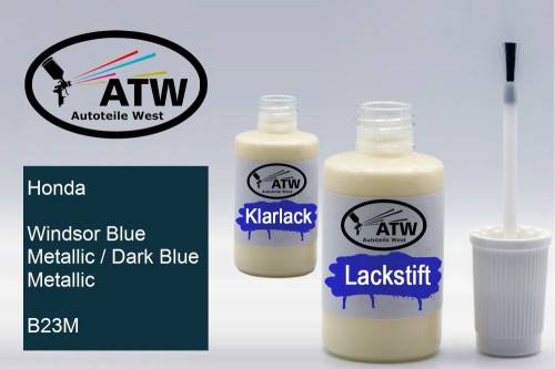 Honda, Windsor Blue Metallic / Dark Blue Metallic, B23M: 20ml Lackstift + 20ml Klarlack - Set, von ATW Autoteile West.